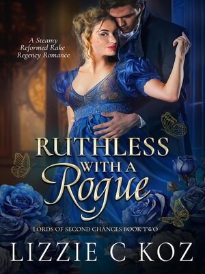 cover image of Ruthless with a Rogue